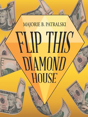 cover image of Flip This Diamond House